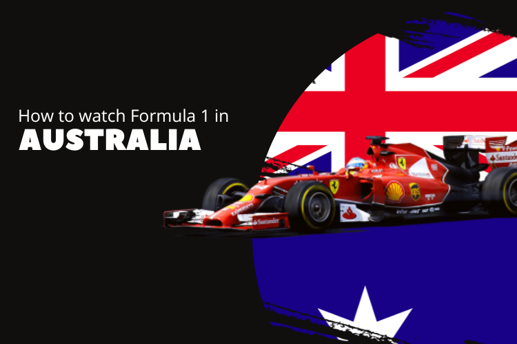 How to Watch Formula 1 Live Stream in Australia For Free