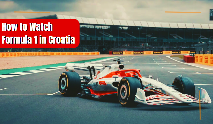 Formula 1 in Croatia: How to watch F1 in Croatia