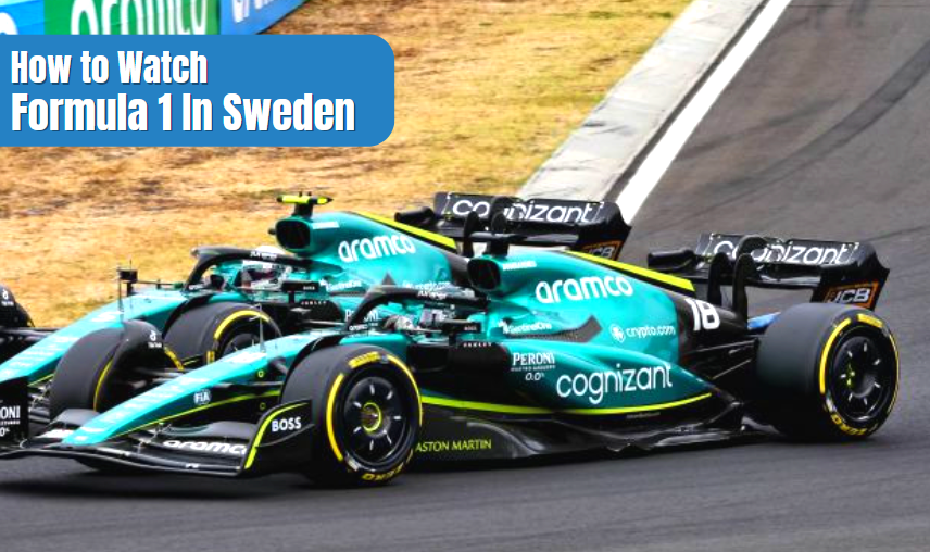 How to watch Formula 1 in Sweden