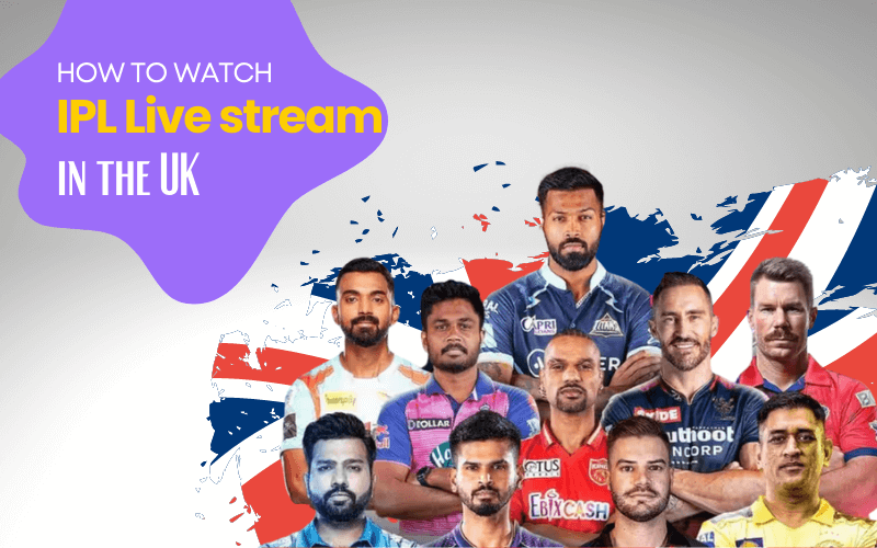 How to Watch IPL 2024 Live Stream in the UK TheSportsGen
